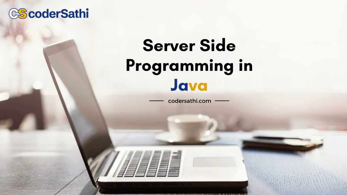 Server Side Programming in Java