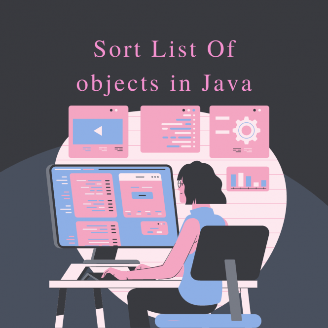 Sort List Of Objects In Java