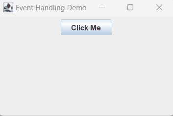 Event Handling in Java Swing Event Handling Demo